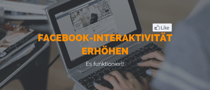 facebook-interaktivitaet erhöhen